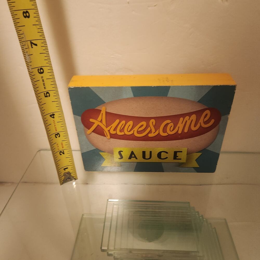 Awesome Sauce Hot Dog Sign 5x7